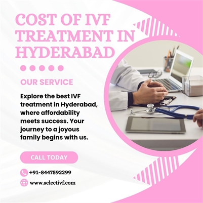Cost Of Ivf Treatment In Hyderabad